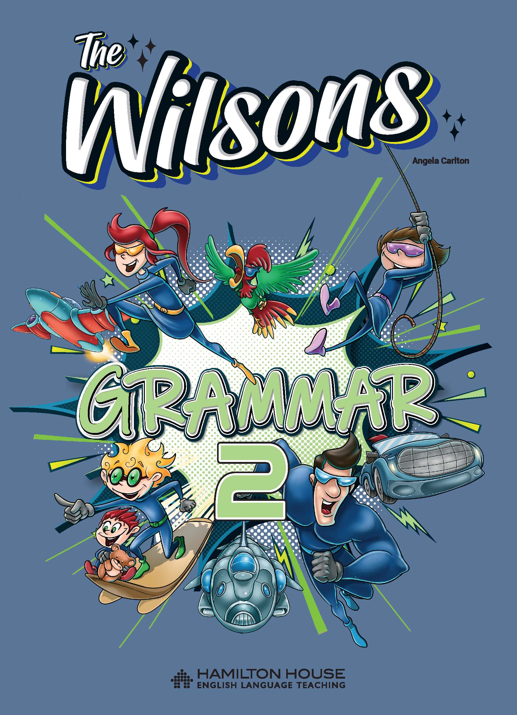 The Wilsons 2 Grammar
